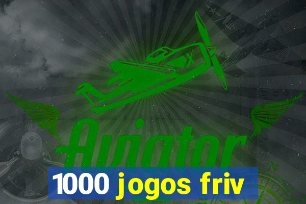 1000 jogos friv